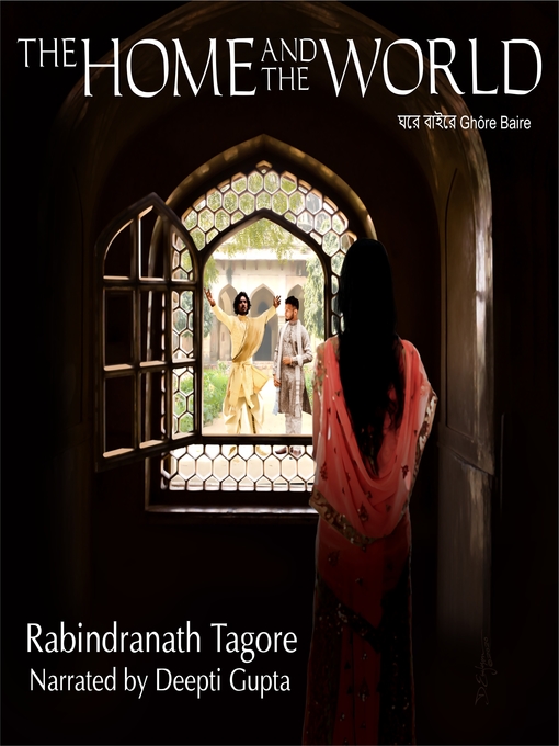 Title details for The Home and the World by Rabindranath Tagore - Available